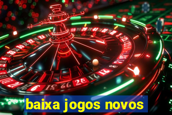 baixa jogos novos